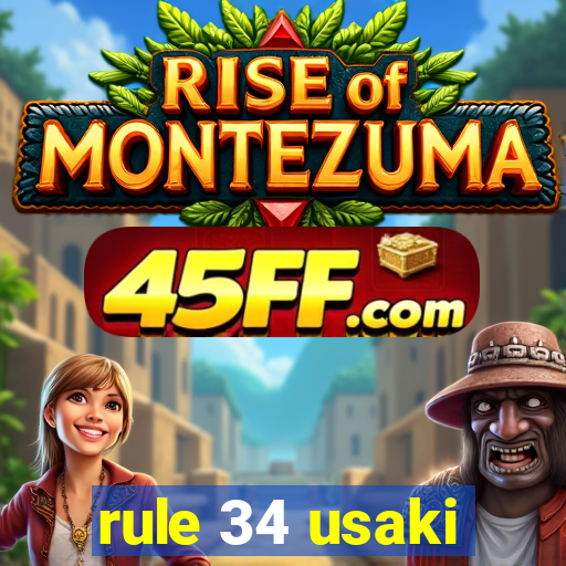 rule 34 usaki